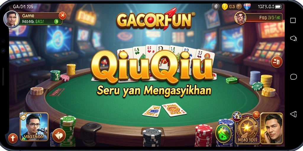 Tampilan gameplay seru dalam GACORFUN yang menggambarkan permainan QiuQiu.